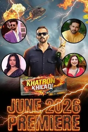 Khatron Ke Khiladi 2026 Season 15 Hindi Reality Show Audio WEB-DL | Hindi Dubbed Movie [EP-02 ADDED]