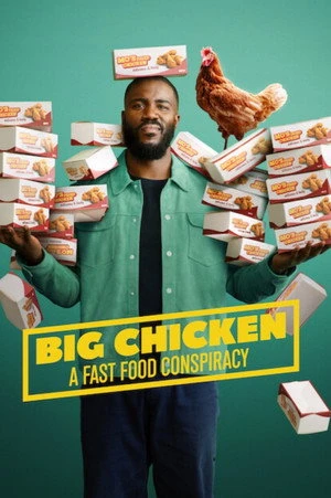 Big Chicken: A Fast Food Conspiracy 2026 Hindi - English Dual Audio WEB-DL | Hindi Dubbed Movie