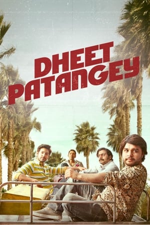 Dheet Patangey 2020 Hindi Movie | Hindi Dubbed Movie HDRip x264 [880MB]