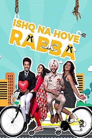 Ishq Na Hove Rabba 2018 Punjabi Movie | Hindi Dubbed Movie HDRip - [300MB]