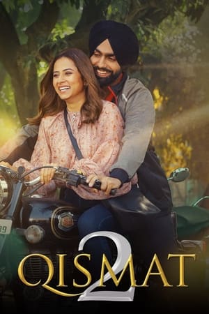 Qismat 2 2021 Punjabi Movie | Hindi Dubbed Movie HDRip x264 [1.1GB]